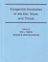 Congenital Anomalies of the Ear, Nose, and Throat