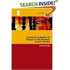 Click here to buy Economic Evaluation of Projects in the Electricity Supply Industry (IEE Power and Energy Series) by  H. Khatib.