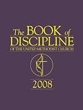The Book of Discipline of the United Methodist Church 2008-2012