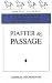 Piaffer & Passage (The Masters of Horsemanship Series, Bk. 3) by Decarpentry