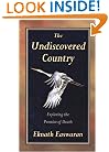 The Undiscovered Country: Exploring the Promise of Death