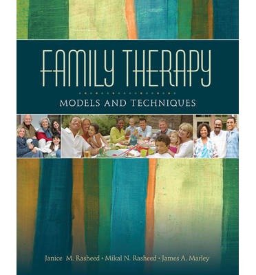 [(Family Therapy: Models and Techniques)] [Author: Janice M. Rasheed] published on (September, 2010)