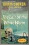 The lair of the white worm