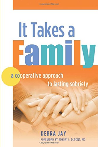 it takes a family a cooperative approach to lasting sobriety
