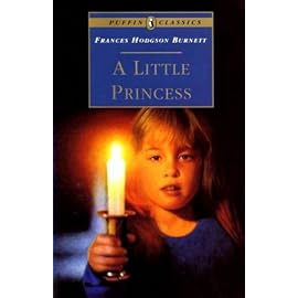 A Little Princess: The Story of Sara Crewe (Puffin Classics)