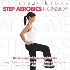 Fitness At Home: Step Aerobics Nonstop