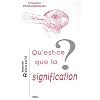 Qu'est-ce que la signification?