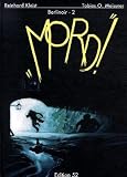 Berlinoir Bd - 2: Mord! - Reinhard Kleist, Tobias O. Meissner