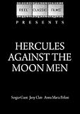 Hercules Against the Moon Men (1964)