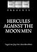 Search : Hercules Against the Moon Men (1964)