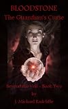 Bloodstone - The Guardians Curse (Beyond the Veil)