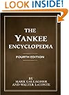 The Yankee Encyclopedia : Fourth Edition (Limited Edition)