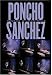Poncho Sanchez - Poncho at Montreux