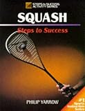 Squash (Steps to Success)