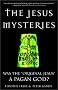 The Jesus Mysteries: Was the 