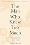 The Man Who Knew Too Much: The Inventive Life of Robert Hooke, 1635-1703