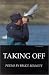 Taking Off: Poems, Parodies, Palimpsests