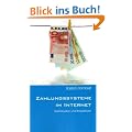 Zahlungssysteme im Internet: Markt�berblick und Perspektiven