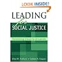 Leading for Social Justice: Transforming Schools for All Learners