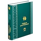 ASM Handbook: Volume 19: Fatigue and Fracture (Asm Handbook) by  Steven R. Lampman