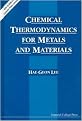 Chemical Thermodynamics for Metals and Materials (Package)