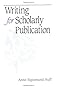 Writing for Scholarly Publication