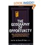 The Geography Of Opportunity: Race And Housing Choice In Metropolitan America (James A. Johnson Metro Series)