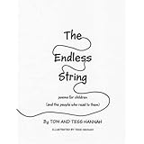 The Endless String: Poems for Children (and the people who read to them)