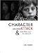 Character Under Attack: & What You Can Do About It (Sommer, Carl)