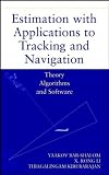 Estimation with Applications to Tracking and Navigation