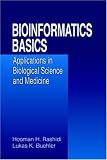 Bioinformatics Basics: Applications in Biological Science and Medicine
