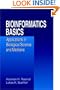 Bioinformatics Basics: Applications in Biological Science and Medicine