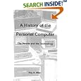 A History of the Personal Computer: The People and the Technology by  Roy A. Allan