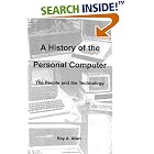 Click here to buy A History of the Personal Computer: The People and the Technology by  Roy A. Allan.