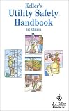 Keller's Utility Safety Handbook
