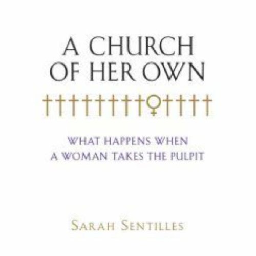 A Church of Her Own: What Happens When a Woman Takes the Pulpit under Episcopalian in The Books Store