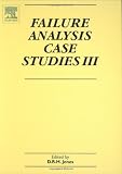 Failure Analysis Case Studies III