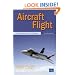 Aircraft Flight: A Description of the Physical Properties of Aircraft Flight