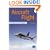 Aircraft Flight: A Description of the Physical Properties of Aircraft Flight