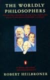 The worldly philosophers : the lives, times and ideas of the great economic thinkers