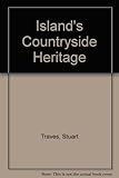 The Island's countryside heritage : an introduction