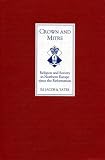Crown and mitre : religion and society in northern Europe since the Reformation