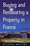 Buying and Renovating a Property in France