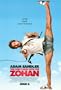 You Don't Mess With The Zohan 11"x17" Poster