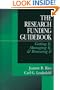 The Research Funding Guidebook: Getting It, Managing It, and Renewing It