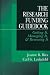 The Research Funding Guidebook: Getting It, Managing It, and Renewing It