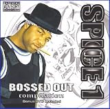 Spice 1 presents Bossed Out [CD/DVD]