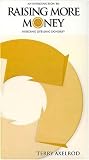Introduction to Raising More Money [VHS]