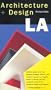 Architecture + Design LA