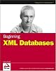 Beginning XML Databases